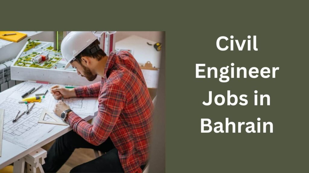 Engineer Jobs in Bahrain 